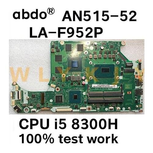 For ACER AN515-52 AN515 notebook motherboard DH5VF LA-F952P CPU i5 8300H GPU GTX1050 RAM DDR4 100% test work