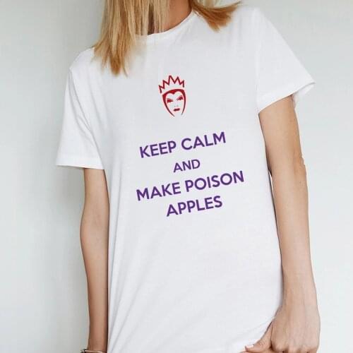 Snow White Villains Evil Queen KEEP CALM AND MAKE POISON APPLES Letter Print T Shirts Women T-Shirt Cartoons Fashion Tops