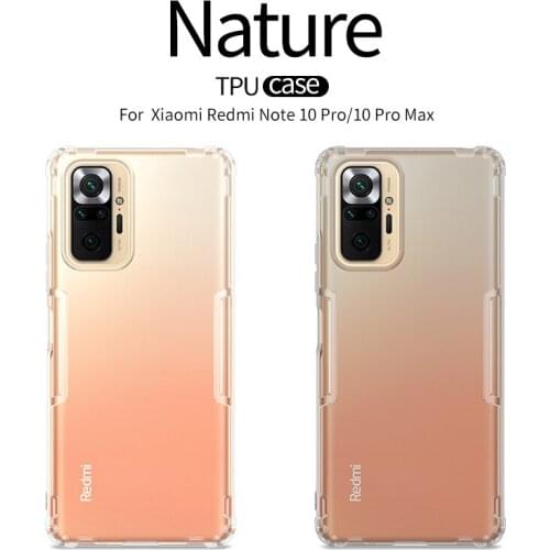 For Xiaomi Redmi Note 10 Pro Max Case ,NILLKIN Nature TPU Transparent Clear Soft Back Cover Cases for Redmi Note 10 Pro Max
