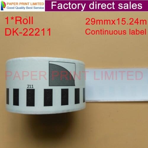 1 roll Brother DK-22211 dk-2211 dk22211 dk 2211 29mmx15.24m for brother Ql-560 QL-500 QL-700