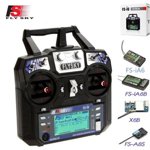 Flysky FS-i6 FS I6 2.4G 6CH AFHDS RC Transmitter With iA6B X6B A8S R6B iA6 Receiver Radio Remote Controller for RC FPV Drone