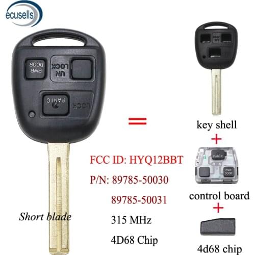 3 Button Remote Key 315MHz 4D68 Chip for Lexus ES300 GS300 GS400 IS300 LS400 FCC:HYQ12BBT 89785-50030, 89785-50031