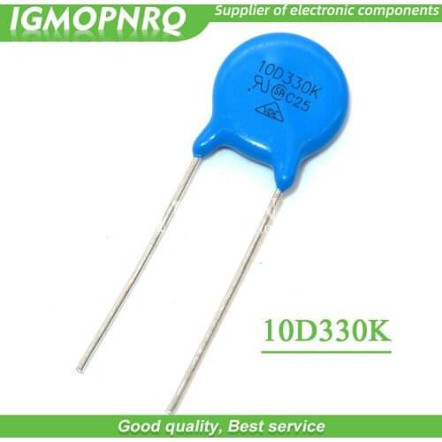 10pcs varistor 10D330K 33V piezoresistor 10D330 IGMOPNRQ