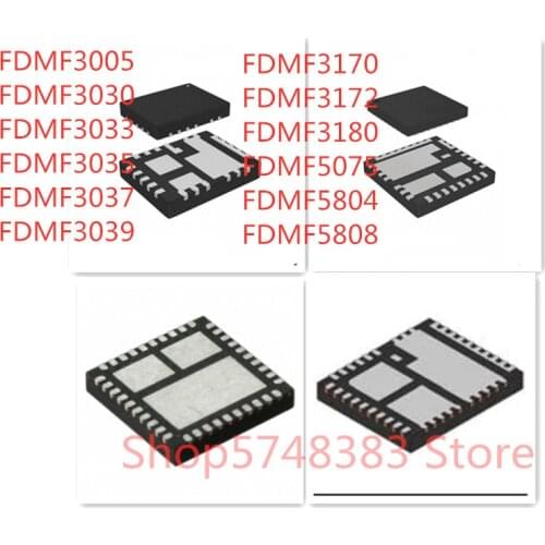 10PCS/LOT FDMF3005 FDMF3030 FDMF3033 FDMF3035 FDMF3037 FDMF3039 FDMF3170 FDMF3172 FDMF3180 FDMF5075 FDMF5804 FDMF5808 IC