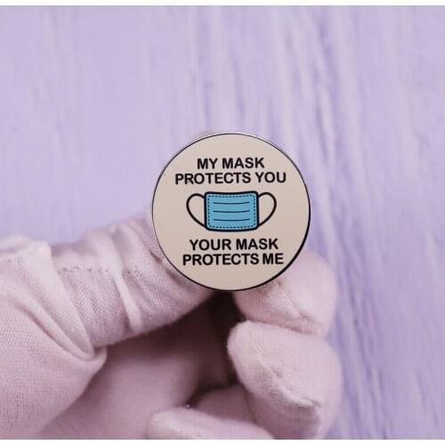 My Mask Protects You, Your Mask Protects Me Pin Funny Novelty Badge Support essential workers