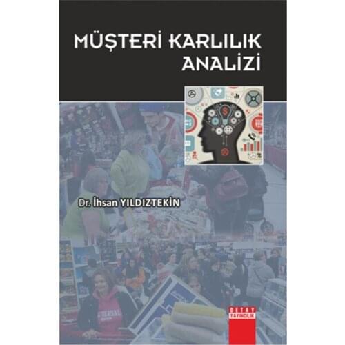 Customer Profitability Analysis Advances In Yıldıztekin Detail Publishing (TURKISH)