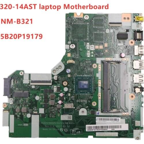 Laptop Motherboard NM-B321 For Lenovo ideapad 320-14AST Mainboard CPU A49120 DDR4 PN: 5B20P19179 100% tested ok