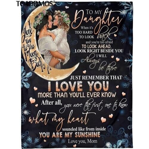 TOADDMOS Gift To My Daughter Loving Fleece Blanket Warm Sofa Nap Bedding Bedroom Thin Quilt Soft Throw Blankets for Adults Kids