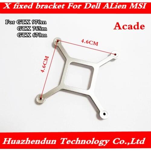 New MXM Notebook Graphics Card Bracket N Card Cross Back Bracket for Alienware gtx765m gtx980m 965 gtx970 Free shipping