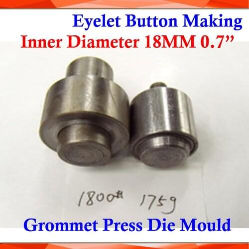 BRAND NEW Metal Steel Die Mould Inner Diameter 18MM 0.7" 1800# for Manual Grommet Press Machine Button Banner Sign Making