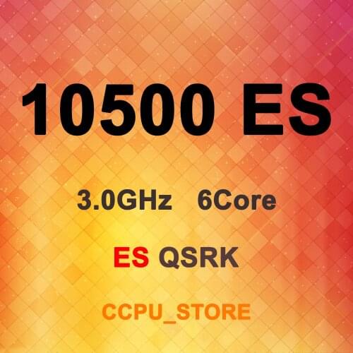 Core i5-10500 ES QSRK 3.0GHz 6Core 12Thread 12MB 65W LGA1200 CPU Processor Not 3.1GHz