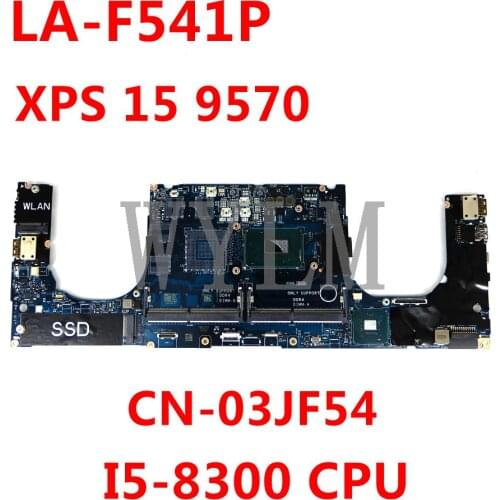CN-03JF54 03JF54 3JF54 For Dell XPS 15 9570 Laptop motherboard DAM00 LA-F541P I5-8300 CPU mainboard 100% tested working