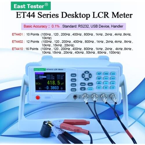 Desktop LCR digital bridge 10Hz~100KHz 10~2000mv electrolytic capacitor tester Support SCPI/RS232/USB ET4401/ET4402/ET4410