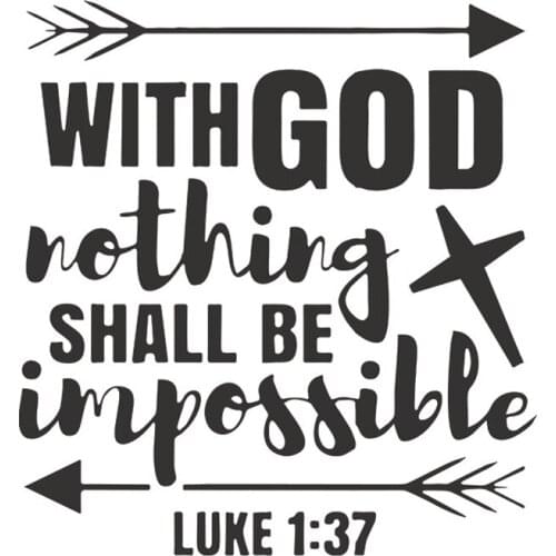 With GOD nothing shall be impossible - Vinyl Wall Decal Christian Motto Prayer Words Quotes Home Décor