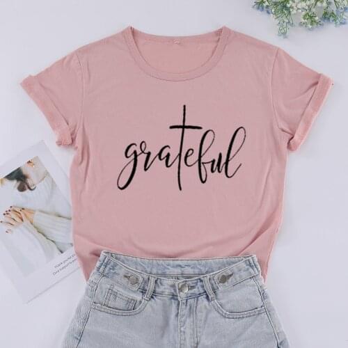 Grateful Christian 100% Cotton Letter Female Clothing Harajuku Jesus Fashion Graphic Women Tshirt O Neck Short Sleeve Top Tees