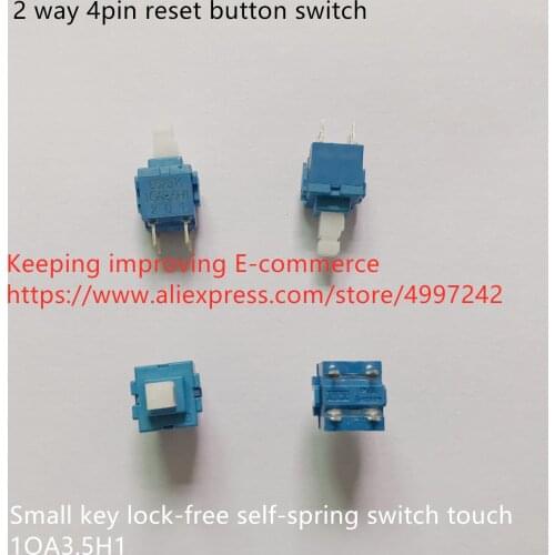 Original new 100% 2 way 4pin reset button switch small key lock-free self-spring switch touch 1OA3.5H1