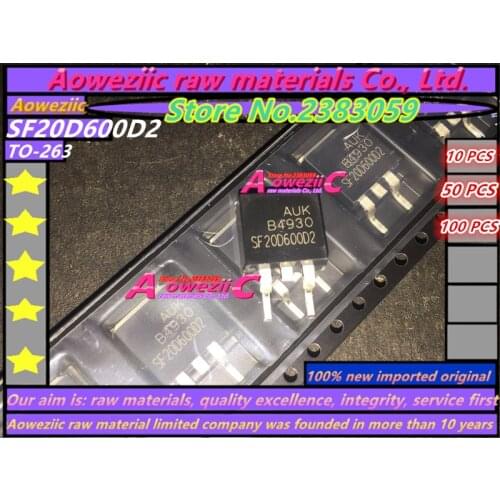 Aoweziic 100% new imported original SF20D600D2 TO-263 ultrafast rectifier 600V 20A