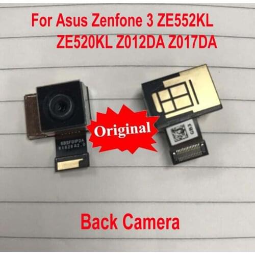 Original Working Main Big Rear Back Camera For Asus Zenfone 3 ZE552KL ZE520KL Z012DA Z017DA Phone Flex Cable Accessory Bundles