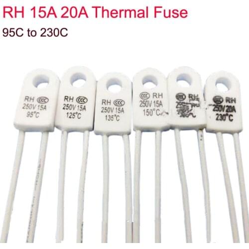 RH Thermal Fuse Cutoff 15A 20A 95C 115C 125C 13C 135C 150C 180C 230C