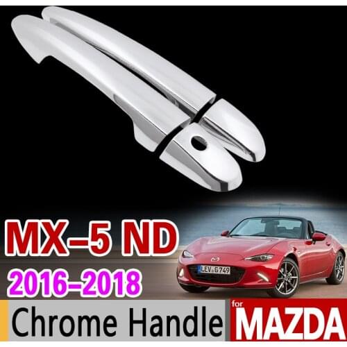 For Mazda MX-5 2016 2017 2018 Luxurious Chrome Door Handle Cover Trim Set MX5 MX 5 ND Car Accessories Stickers Car Styling