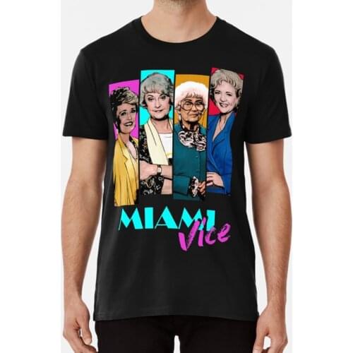 Miami Vice T Shirt Miami Miami Vice Serie Series Golden Girls Tv 80s Sophia Rose Blanche