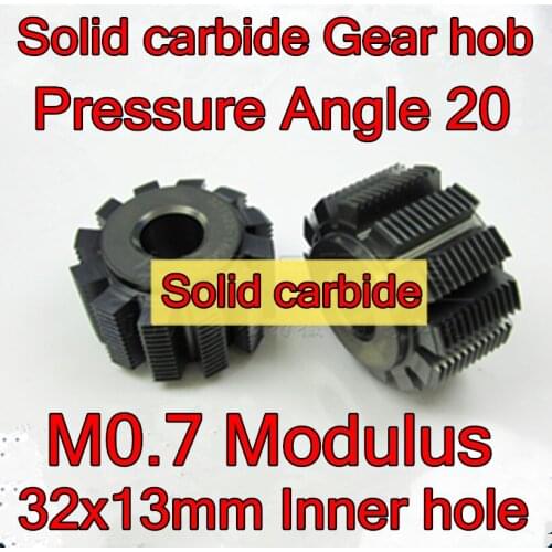 M0.7 Modulus 1pcs 32x13mm Inner hole Pressure Angle 20 Solid carbide Gear hob