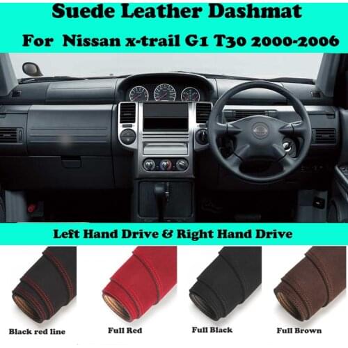 For Nissan x-trail G1 T30 2000-2006 Suede Leather Dashmat Dashboard Cover Pad Dash Mat Car-Styling Carpet Accessories LHD RHD