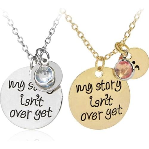 Rhinestone "My story isn't over yet" Engraved Inspiration Disc Pendant Necklace Faith Charm Necklace