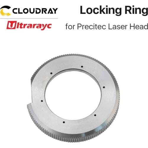 Ultrarayc Lock Ring of Ceramic Holder Parts for Precitec & Raytools Fiber Laser Cutting Head Laser Nozzle Connector Fasten Ring