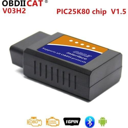PIC25K80 Chip OBD2 V03H2/V03H2-1 elm327 V1.5 Car Diagnosis Scan Tool Vehicle OBDII Bluetooth Diagnostic Interface