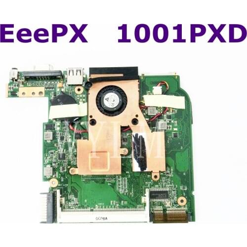 EeePC 1001PXD Motherboard For ASUS Laptop Mainboard N455CPU NM70 DDR3 REV1.1 100% Tested Working free shipping