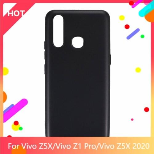 Z5X Case Matte Soft Silicone TPU Back Cover For Vivo Z1 Pro Vivo Z5X 2020 Phone Case Slim shockproof