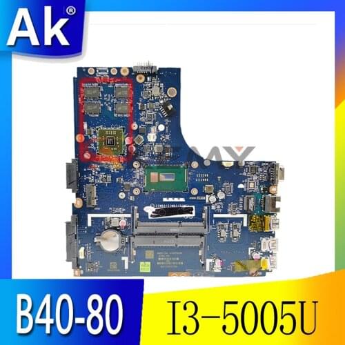 Applicable to B40-80 notebook motherboard I3-5005U VGA(2G) number LA-B091P FRU 5B20H41819 5B20H41821 5B20H41742 5B20H41724