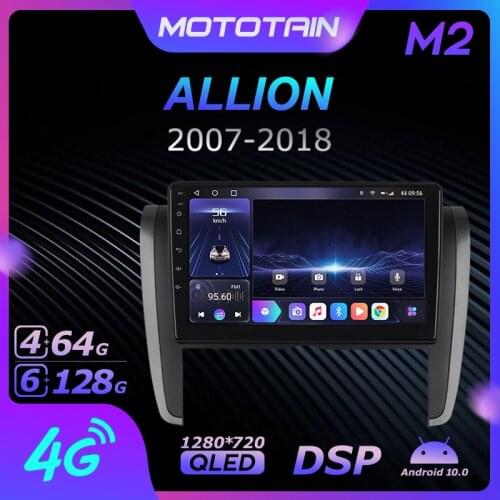 6G+128G Android 10.0 Car Radio GPS for TOYOTA ALLION 2007 - 2018 GPS Navi Seteo System with 4G LTE DSP SPDIF BT 5.0 1280*720