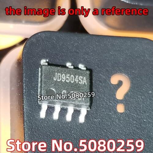 20PCS JD9504SA JD9504S SOP7 / DTA144ES DTA144E SOT-523