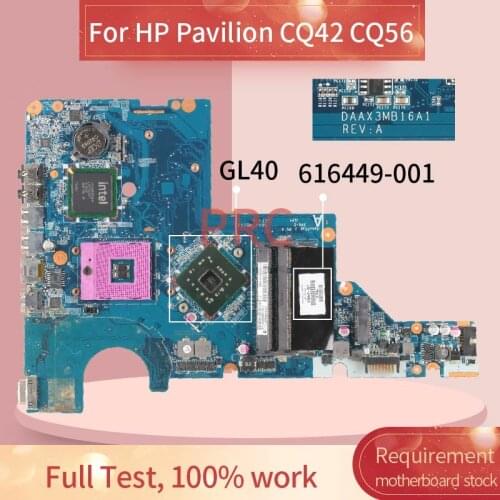 616449-001 616449-501 For HP Pavilion CQ42 CQ56 Notebook Mainboard DAAX3MB16A1 GL40 DDR2 Laptop motherboard