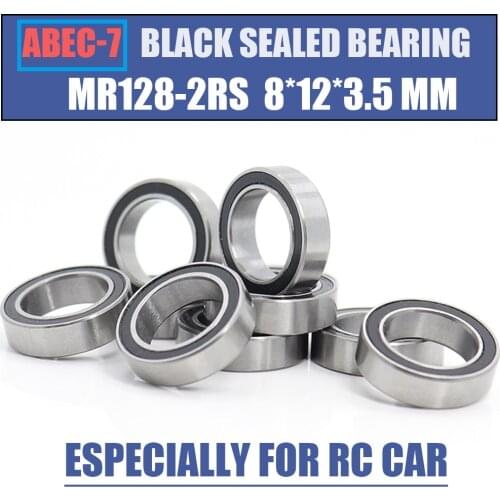 MR128RS Bearing 10PCS 8x12x3.5 mm ABEC-7 Hobby Electric RC Car Truck MR128 RS 2RS Ball Bearings MR128-2RS Black Sealed