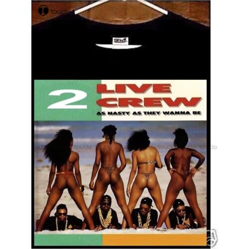 New 2 Live Crew T Shirt; 2 Live Crew As Nasty As They Wanna Be Tee Shirt Cotton Tee Shirt