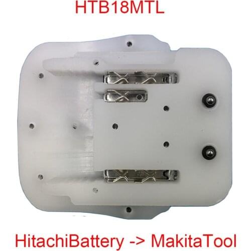HTB18MTL Adapter Converter Connector Use Hitachi 18V Li-ion Battery BSL1830 For Makita 18V Lithium Battery Tool