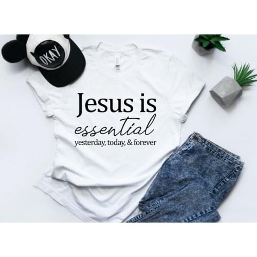Jesus is Essential Christian Scripture Faith shirt Streetwear Harajuku girl Clothing Cotton Shirt O Neck Short Sleeve Top Tees