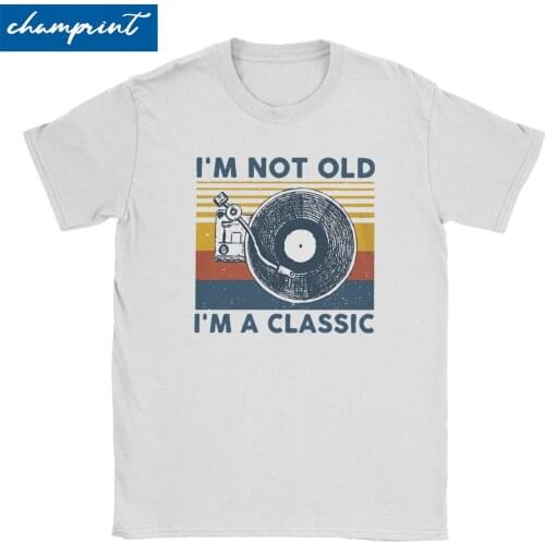 Vintage Dj I'm Not Old I'm A Classic T-Shirts Men Women T Shirts Funny Gifts for Music Lover Short Sleeve Tees Printed Tops