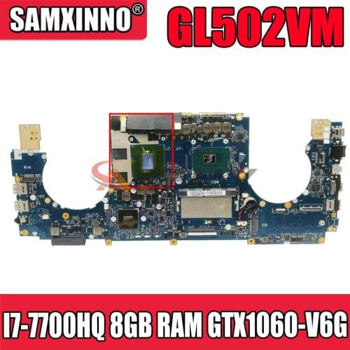 S5VM for ASUS ROG S5V GL502VML GL502VMK GL502VM laptop motherboard GL502VMZ notebook mainboard I7-7700HQ CPU 8GB RAM GTX1060-V6G