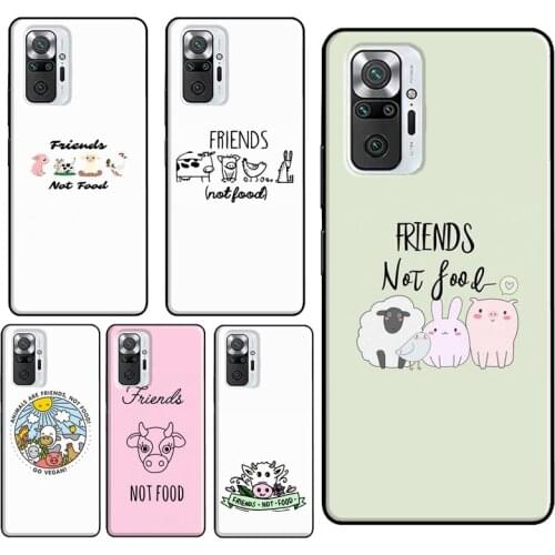 Friends not Food Vegan Quote Case For Xiaomi Redmi Note 9 Pro 7 8 8T 9S Note 10 Pro Cover For Redmi 9 9T 9C 9A 8A 7A