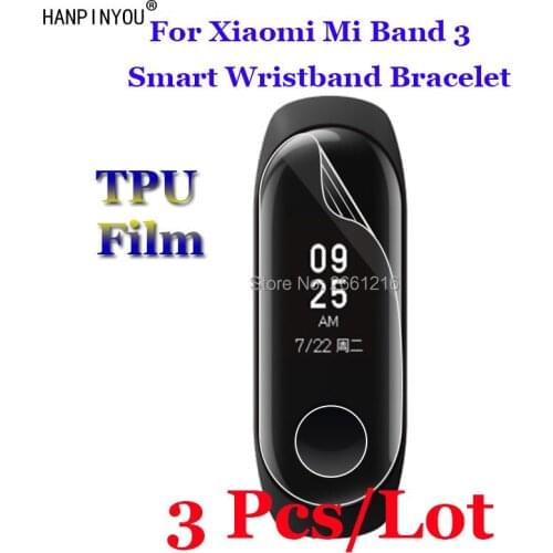 3 Pcs/Lot For Xiaomi Mi Band 3 Band3 Smart Wristband Bracelet Soft TPU Film Explosion-proof Screen Protector (Not Tempered Glass