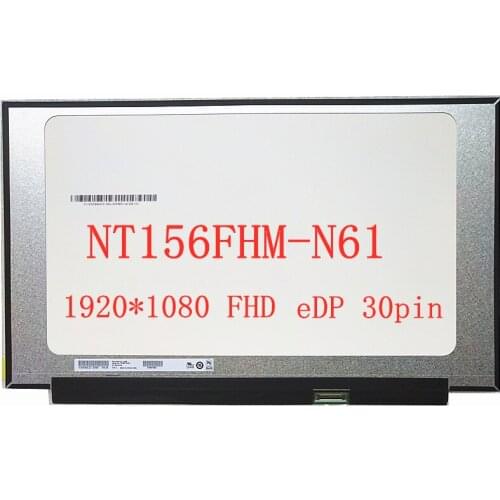 15.6" Laptop For ASUS FL8700F LCD screen NT156FHM-N61 eDP 30pins FHD 1920*1080 matrix display panel replacement B156HTN06.1
