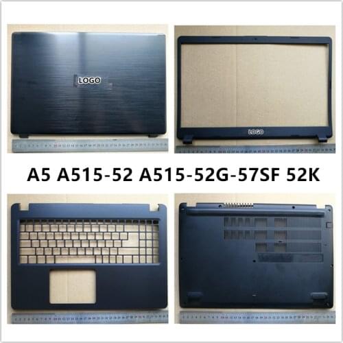 New laptop For Acer A5 A515-52 A515-52G-57SF 52K Black LCD Back Cover Top Case/Front Bezel/Palmrest/Bottom Base Cover Case