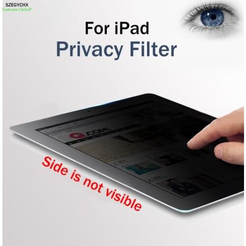 SZEGYCHX 9.7" PET 180 Privacy Filter Screen Anti-glare Table PC Protector Film For iPad 9.7 2017 New Air 1 Air 2 Pro 9.7 General