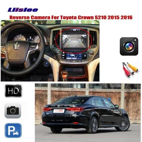 Vehicle Rear View Reverse Camera For Toyota Crown S210 2015 2016 2017 2018 Original Monitor RCA Adapter AUTO HD CCD SONY III CAM