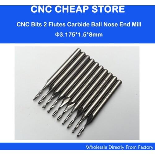10pcs/Lot 3.175x1.5x8mm 2 Flutes Ball Nosed End Mill, CNC Router Bits, Milling Cutters, Solid Carbide, Cutting Tools