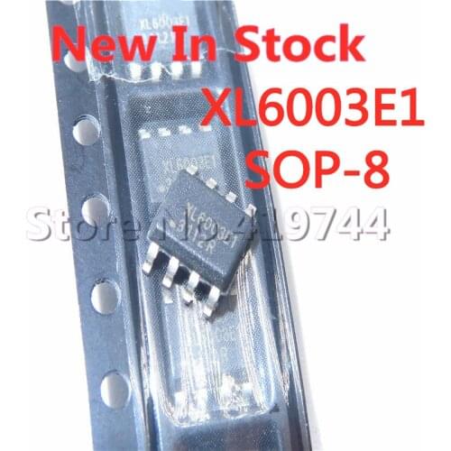 5PCS/LOT XL6003 SOP-8 XL6003E1 SOP8 high power step-down LED driver IC In Stock NEW original IC